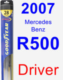 Driver Wiper Blade for 2007 Mercedes-Benz R500 - Hybrid