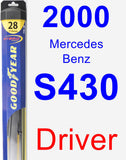 Driver Wiper Blade for 2000 Mercedes-Benz S430 - Hybrid