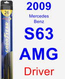 Driver Wiper Blade for 2009 Mercedes-Benz S63 AMG - Hybrid