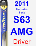 Driver Wiper Blade for 2011 Mercedes-Benz S63 AMG - Hybrid