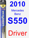 Driver Wiper Blade for 2010 Mercedes-Benz S550 - Hybrid