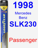 Passenger Wiper Blade for 1998 Mercedes-Benz SLK230 - Hybrid