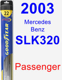 Passenger Wiper Blade for 2003 Mercedes-Benz SLK320 - Hybrid