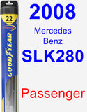 Passenger Wiper Blade for 2008 Mercedes-Benz SLK280 - Hybrid