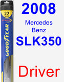 Driver Wiper Blade for 2008 Mercedes-Benz SLK350 - Hybrid