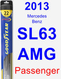 Passenger Wiper Blade for 2013 Mercedes-Benz SL63 AMG - Hybrid