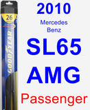 Passenger Wiper Blade for 2010 Mercedes-Benz SL65 AMG - Hybrid