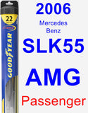 Passenger Wiper Blade for 2006 Mercedes-Benz SLK55 AMG - Hybrid