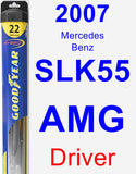 Driver Wiper Blade for 2007 Mercedes-Benz SLK55 AMG - Hybrid