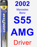 Driver Wiper Blade for 2002 Mercedes-Benz S55 AMG - Hybrid