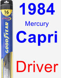 Driver Wiper Blade for 1984 Mercury Capri - Hybrid