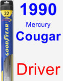 Driver Wiper Blade for 1990 Mercury Cougar - Hybrid