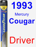 Driver Wiper Blade for 1993 Mercury Cougar - Hybrid