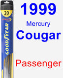 Passenger Wiper Blade for 1999 Mercury Cougar - Hybrid