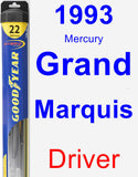 Driver Wiper Blade for 1993 Mercury Grand Marquis - Hybrid