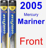 Front Wiper Blade Pack for 2005 Mercury Mariner - Hybrid