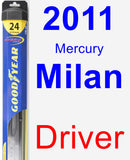 Driver Wiper Blade for 2011 Mercury Milan - Hybrid