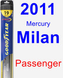 Passenger Wiper Blade for 2011 Mercury Milan - Hybrid