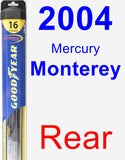 Rear Wiper Blade for 2004 Mercury Monterey - Hybrid