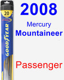 Passenger Wiper Blade for 2008 Mercury Mountaineer - Hybrid