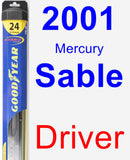 Driver Wiper Blade for 2001 Mercury Sable - Hybrid