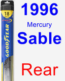 Rear Wiper Blade for 1996 Mercury Sable - Hybrid