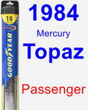 Passenger Wiper Blade for 1984 Mercury Topaz - Hybrid