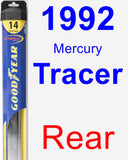 Rear Wiper Blade for 1992 Mercury Tracer - Hybrid