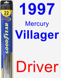 Driver Wiper Blade for 1997 Mercury Villager - Hybrid