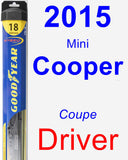 Driver Wiper Blade for 2015 Mini Cooper - Hybrid