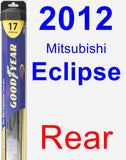 Rear Wiper Blade for 2012 Mitsubishi Eclipse - Hybrid