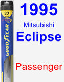 Passenger Wiper Blade for 1995 Mitsubishi Eclipse - Hybrid