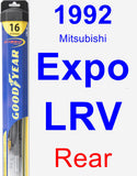 Rear Wiper Blade for 1992 Mitsubishi Expo LRV - Hybrid