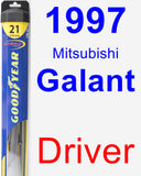 Driver Wiper Blade for 1997 Mitsubishi Galant - Hybrid