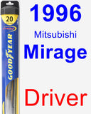 Driver Wiper Blade for 1996 Mitsubishi Mirage - Hybrid