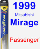 Passenger Wiper Blade for 1999 Mitsubishi Mirage - Hybrid