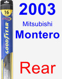 Rear Wiper Blade for 2003 Mitsubishi Montero - Hybrid