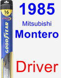 Driver Wiper Blade for 1985 Mitsubishi Montero - Hybrid