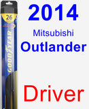 Driver Wiper Blade for 2014 Mitsubishi Outlander - Hybrid