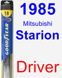 Driver Wiper Blade for 1985 Mitsubishi Starion - Hybrid