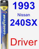 Driver Wiper Blade for 1993 Nissan 240SX - Hybrid