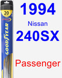 Passenger Wiper Blade for 1994 Nissan 240SX - Hybrid
