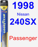 Passenger Wiper Blade for 1998 Nissan 240SX - Hybrid