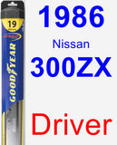 Driver Wiper Blade for 1986 Nissan 300ZX - Hybrid