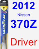 Driver Wiper Blade for 2012 Nissan 370Z - Hybrid