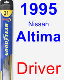 Driver Wiper Blade for 1995 Nissan Altima - Hybrid