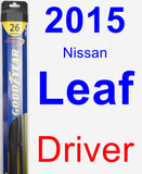 Driver Wiper Blade for 2015 Nissan Leaf - Hybrid