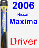 Driver Wiper Blade for 2006 Nissan Maxima - Hybrid