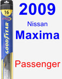 Passenger Wiper Blade for 2009 Nissan Maxima - Hybrid