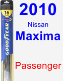 Passenger Wiper Blade for 2010 Nissan Maxima - Hybrid